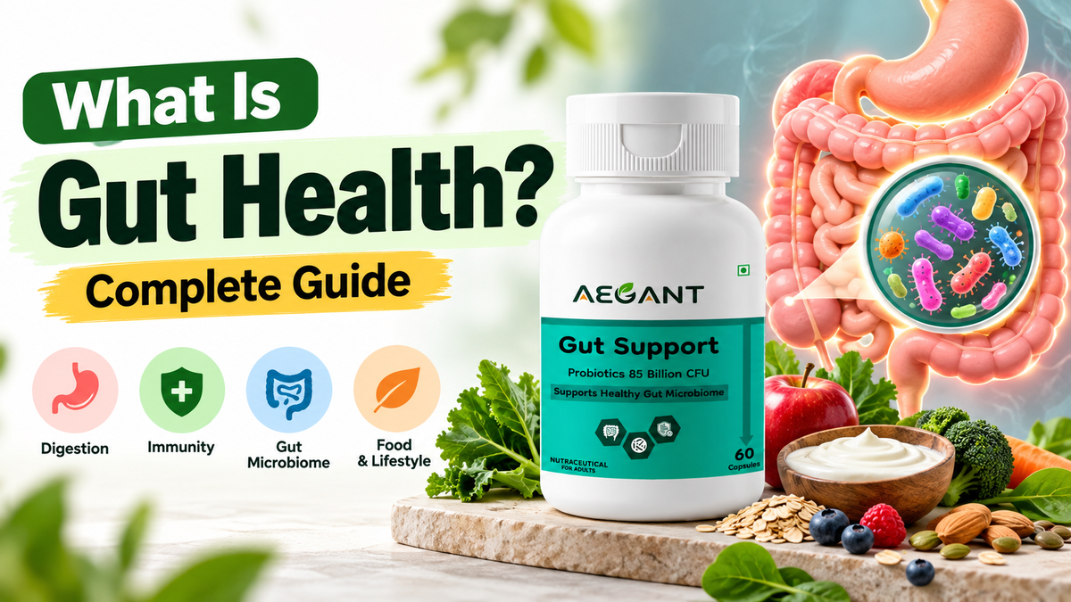 What is Gut Health?